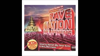 Helter Skelter Vs Raindance Present Rave Nation The Anthems  2008 2 CD