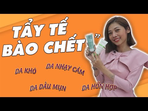 REVIEW KEM TẨY TẾ BÀO CHẾT CHO DA DẦU MỤN | Siêu Thị Mỹ Phẩm