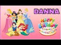 Cancin feliz cumpleaos danna con las princesas rapunzel sirenita ariel bella y cenicienta