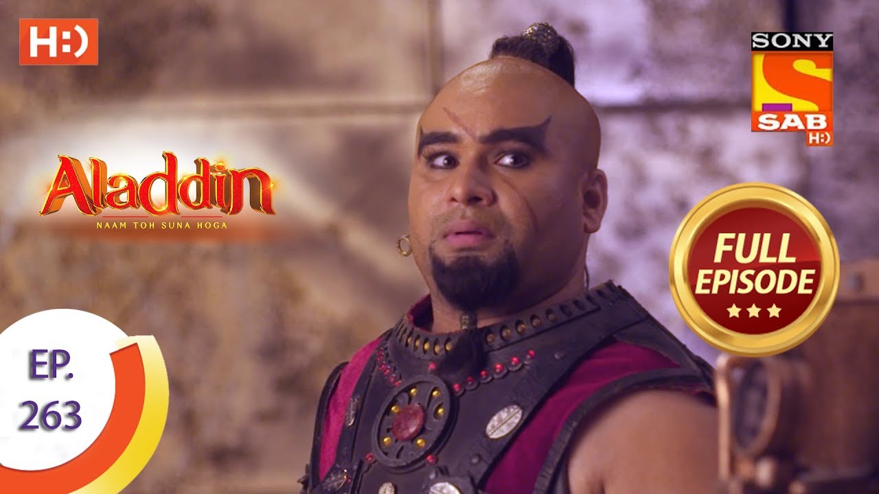 Aladdin   Ep 263   Full Episode   19th August 2019