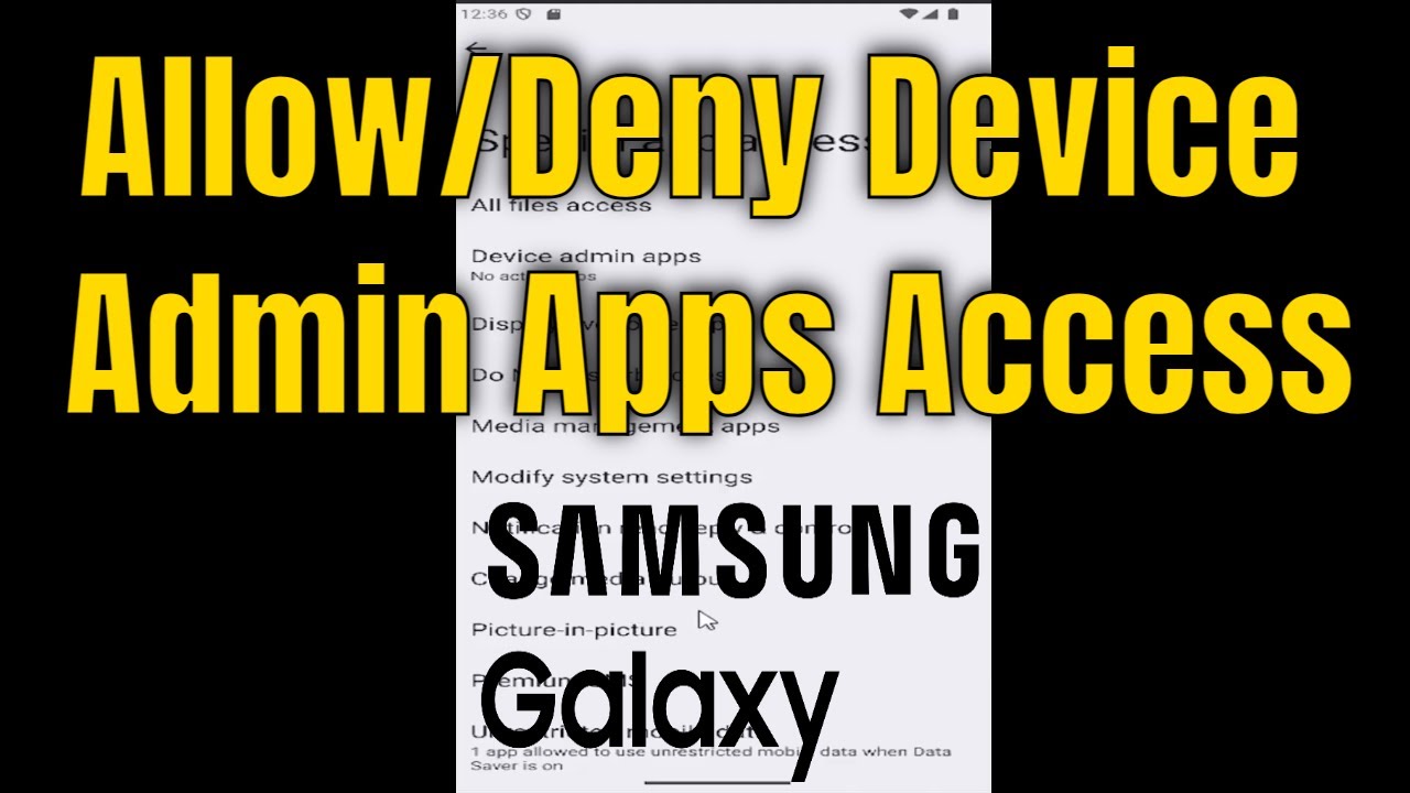 How to Allow/Deny Device Admin Apps Access (Samsung Galaxy) [2026 ...