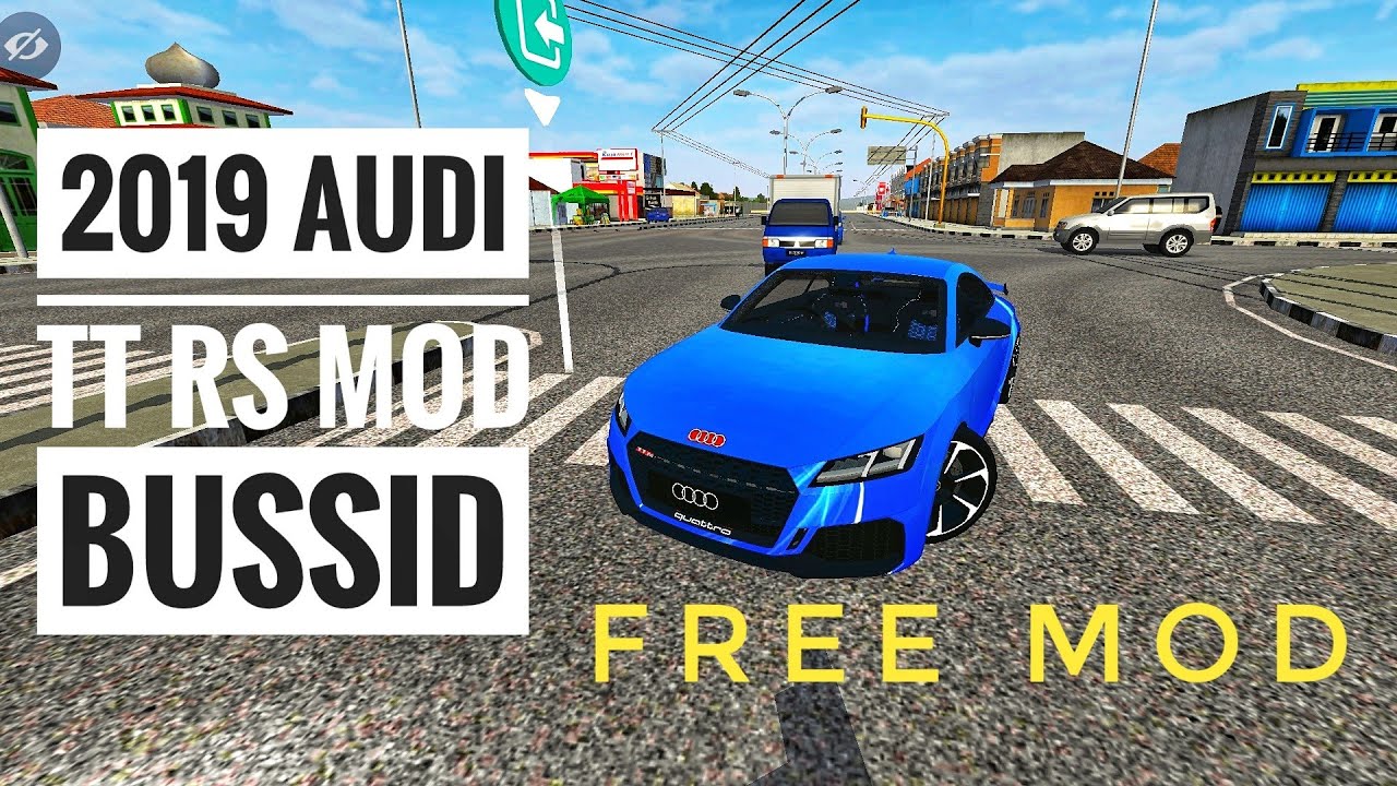 Tt Bus Modify 🥳🥳🥳 brand new release 2019 Audi TT RS Mod BUSSID⚡⚡ speed ⚡ for bus ...