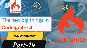 codeigniter 4 Tutorial for Beginners :- Theme Integration(Part-14)Version:4.2.1