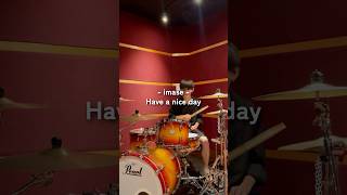 Have a nice day - imase #ドラム #叩いてみた #imase