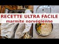 Ultra facile de cuisiner avec la marmite norvgienne une recette 1 minute prparation