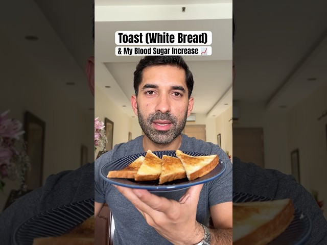 EP2: Toast (White Bread) & My Blood Sugar Spike | Rohan Sehgal