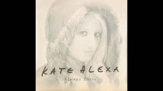 Kate Alexa - Turn It Up Audio