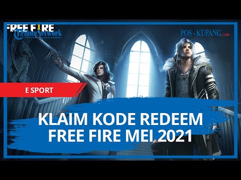 Update Kode Redeem Free Fire 5 Mei 2021, Buruan Klaim Kode Redeem FF