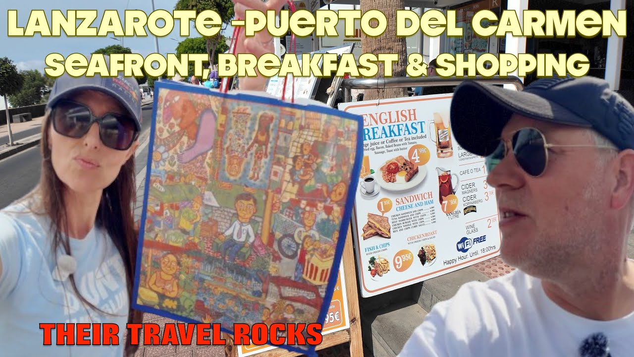 ЛАНСАРОТЕ - ПУЭРТО-ДЕЛЬ-КАРМЕН - Зимнее солнце, завтрак, набережная и магазины