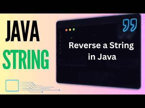 Reverse a String in Java | Theory + Code | Interview & Semester Exam