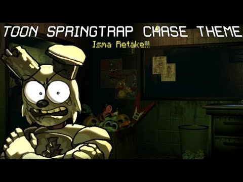 Spring Trap Retake TOON SPRINGTRAP CHASE | ISMA RETAKE • Bite By Night - YouTube