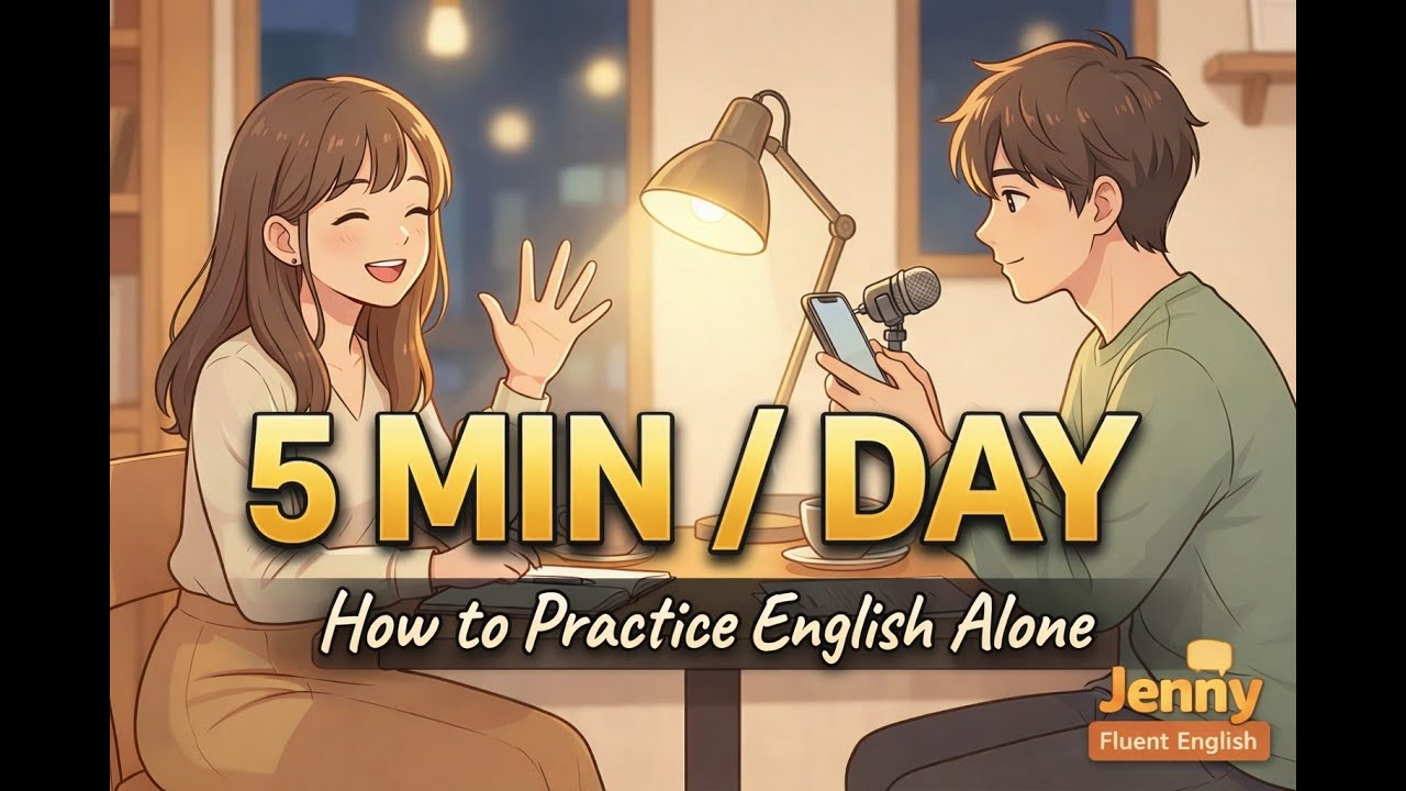 5 MIN / DAY: How to Practice English Alone at Home (No Partner Needed) | Real-Life Speaking Routine.