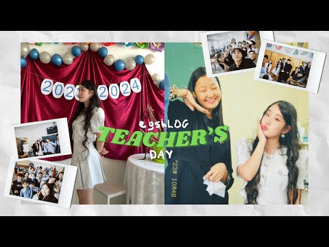 TEACHER’S DAY // СУРАГЧ БАГШ БОЛОВ👩🏻‍🏫🥰
