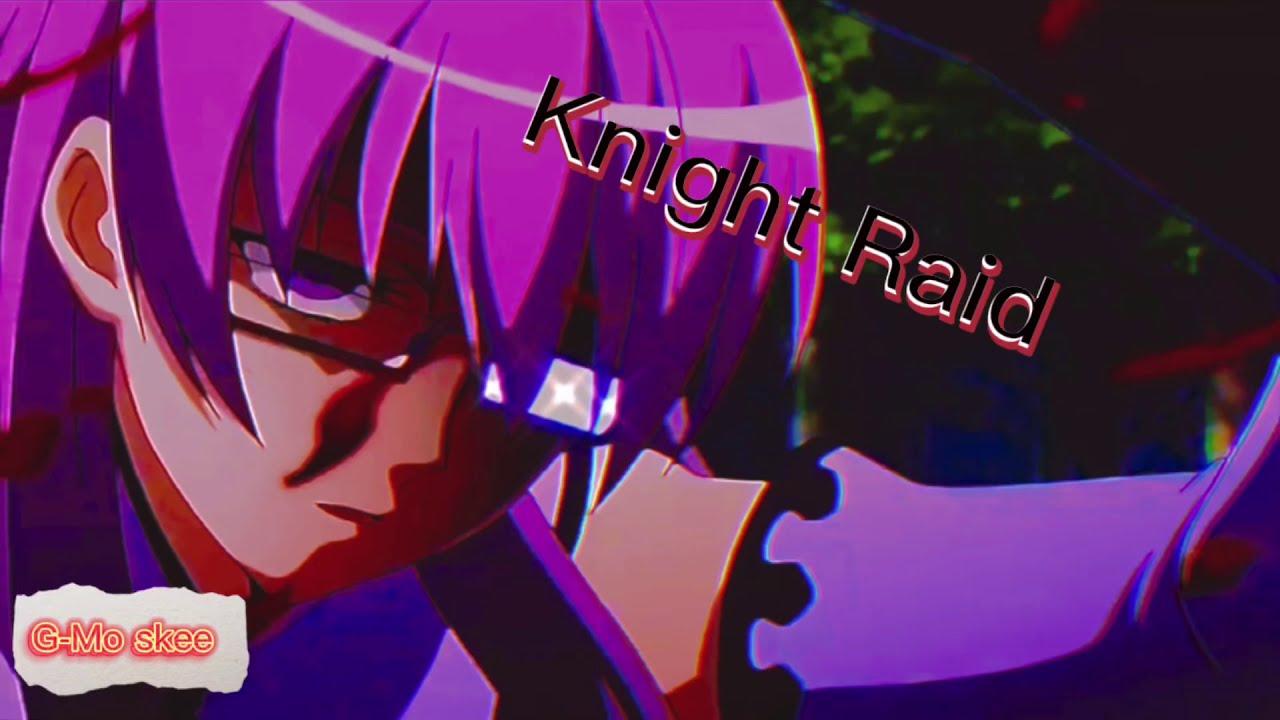 Watch Akame Ga Kill | Knight Raid | Smash on YouTube Watch Akame Ga Kill | Knight Raid | Smash on YouTube