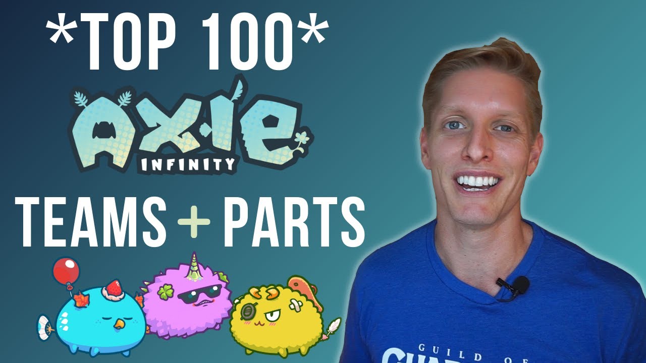 Best Axie Players, Teams, and Parts Open Source Axie Infinity