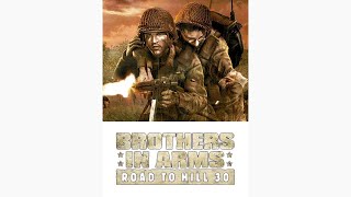 Brothers in Arms: Road to Hill 30  [ FULL GAME ] screenshot 1