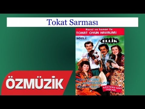 Tokat Sarması - Tokat Almus Resşadiye Niksar Oyun Havaları (Official Video)