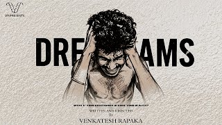 Dreams - Telugu Short Film 2026 A Film By Venkatesh Rapaka -Vr