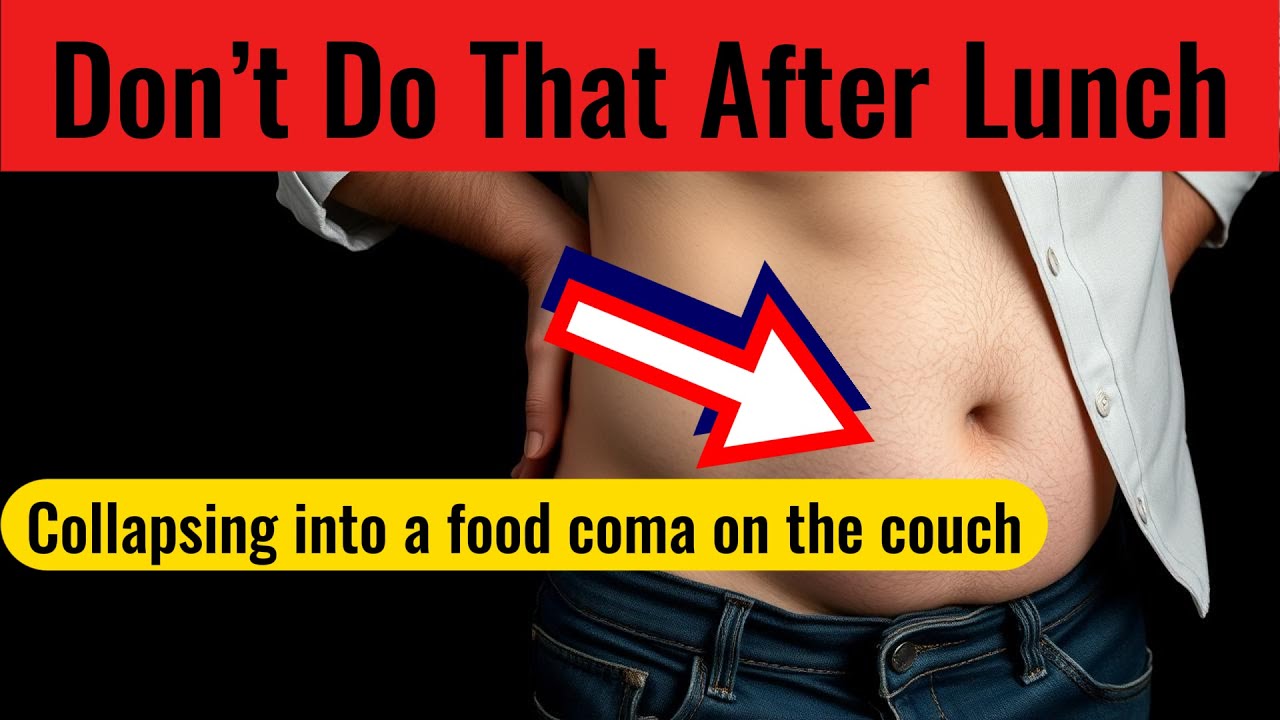 Don’t Do That After Lunch: Your post-meal habits could be the villain in this story…