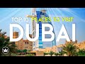 The Top 10 BEST Places To Visit in Dubai, UAE (2023)