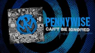 Pennywise - "Can't Be Ignored" (Full Album Stream) chords
