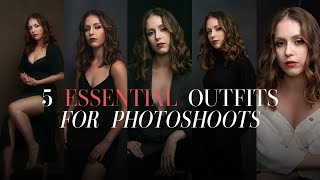 5 Essential Outfits for a Photoshoot