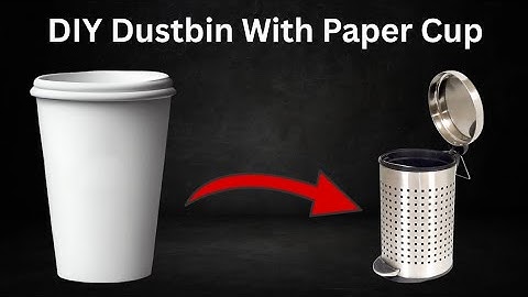 How to make dustbin🗑🔥/how to make dustbin with paper cup/how to make trash bin with paper cup #viral