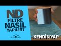 ND FİLTRE NASIL YAPILIR? (KENDİN YAP) | AmcaOğlu