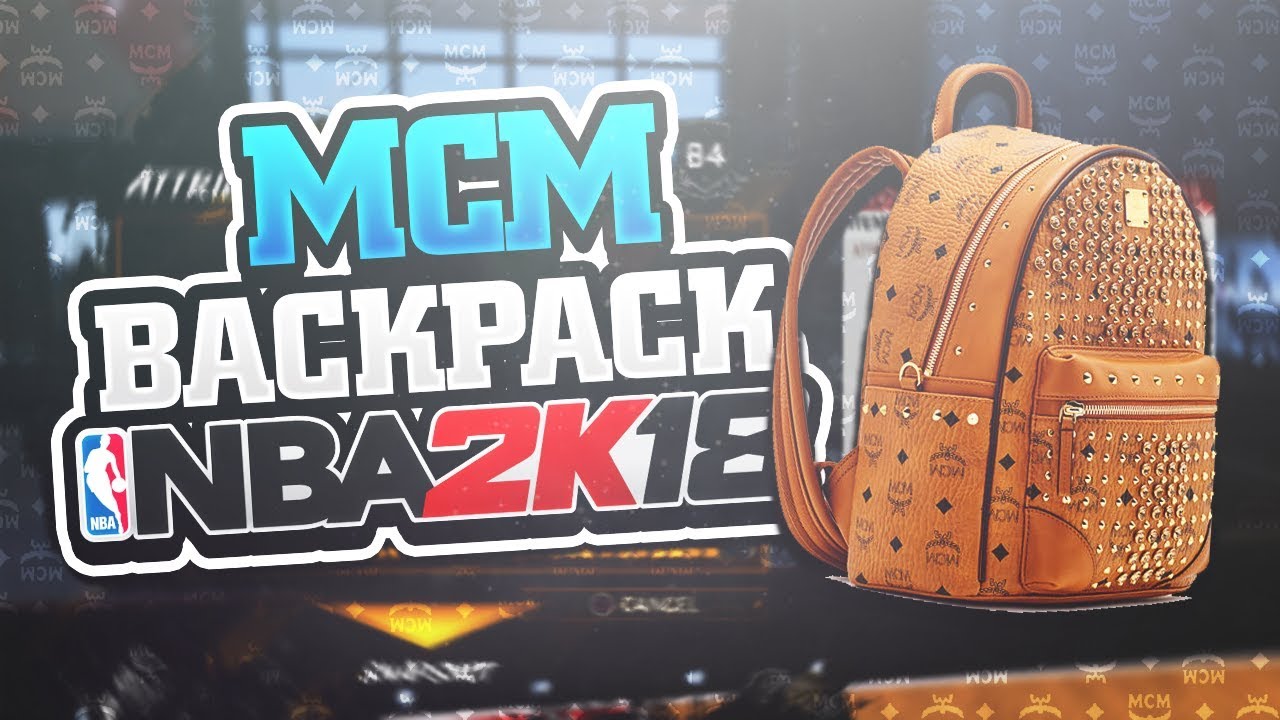 HOW TO GET REALISTIC MCM BACKPACK IN NBA 2K18! YouTube