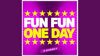 One Day (Radio Edit) - Fun Fun