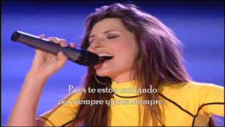 Shania Twain - Forever and for always ( Subtitulado en Español )