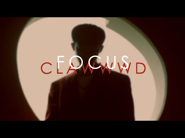 Watch Clawwwd - Focus (Official AUDIO) on YouTube Watch Clawwwd - Focus (Official AUDIO) on YouTube