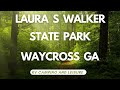 Best Kept Little RV Camping Secret | Laura S Walker State Park in Georgia