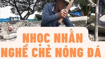 Nhọc nhằn nghề chẻ đá ở Cô Tô, An Giang.