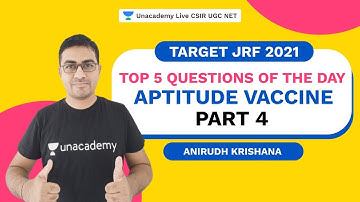 Target JRF 2021| Aptitude Vaccine|Top 5 Questions of the Day - 4| Anirudh Krishna| Unacademy Live
