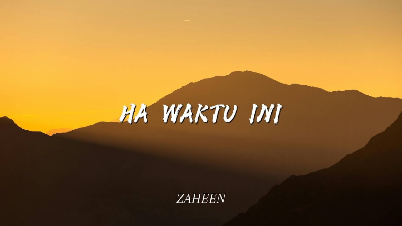 ZAHEEN - HA WAKTU INI (COVER)