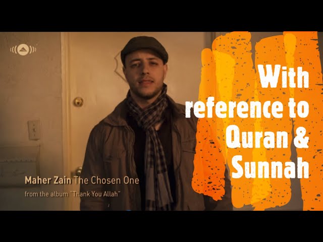 Maher Zain - The Chosen One