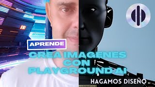 Con  Playground AI crear, editar y mejorar imágenes es tan fácil como ver este video