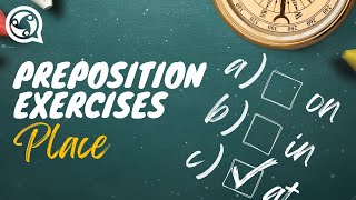 Prepositions of Place: Exercises | English Language