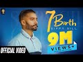 7 birth official  sippy gill  new punjabi song  latest punjabi songs