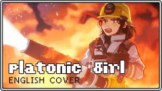 PLATONIC GIRL ♥ English Cover【rachie x Will Stetson】