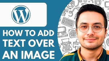 How to Add Text Over an Image in Wordpress - 2025 (Simple Tutorial)