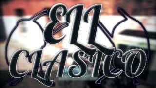 ELL CLASICO #1 (OCE CONTEST!)