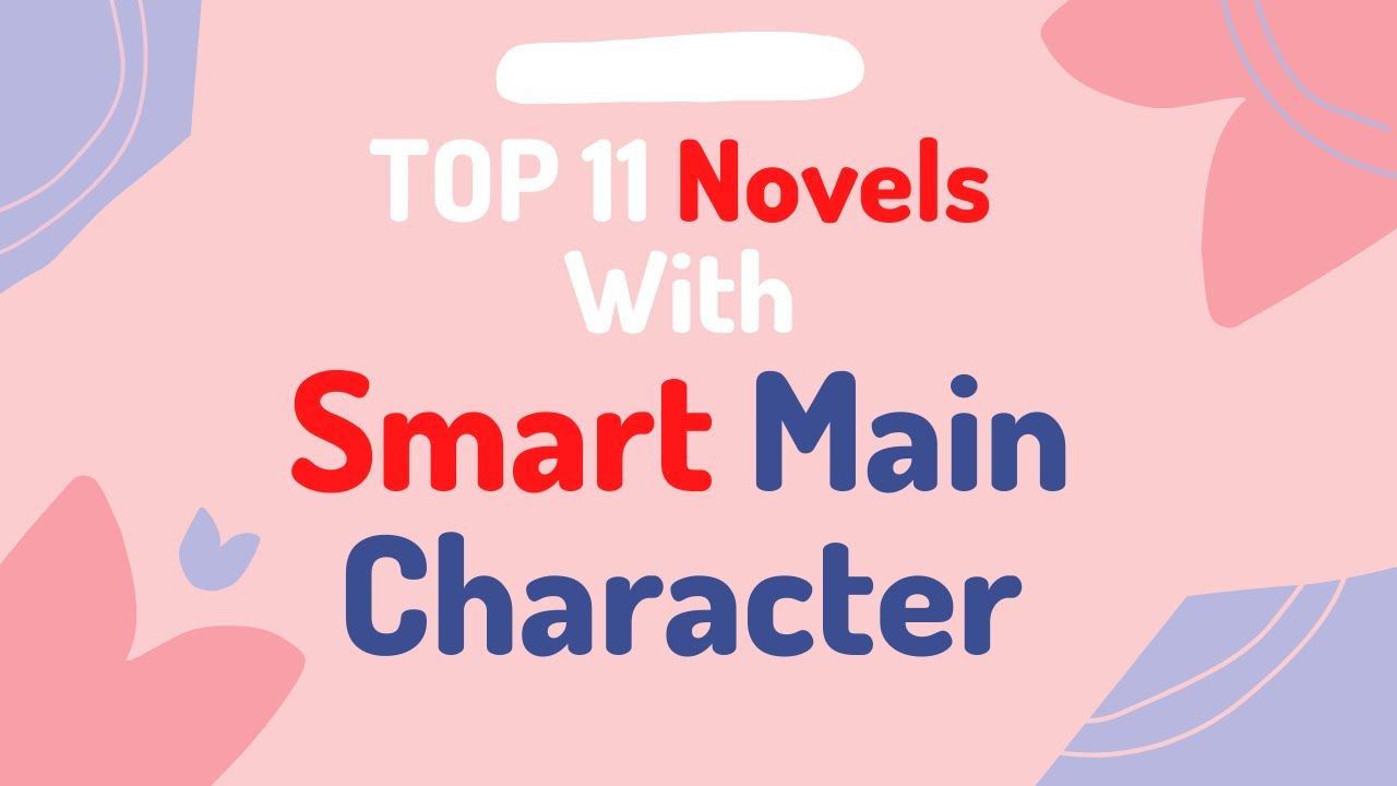 Smart Protagonists: Manga, Novels, and Light Novels With Cunning,  Intelligent, and Capable Main Characters - Beaufort Books