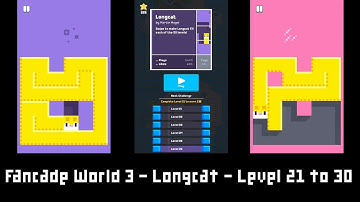 Fancade | World 3 | Longcat | Level 21 to 30 | by Martin Magni