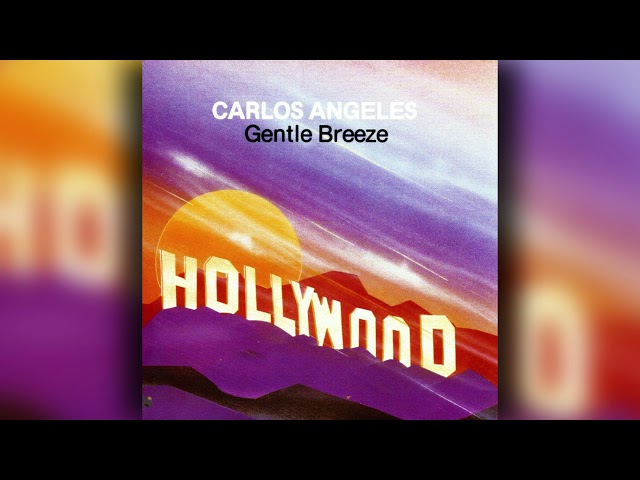 CARLOS ANGELES - GENTLE BREEZE