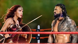 Roman Reigns vs Wonder Woman WWE fight