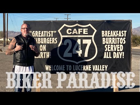 CAFE 247 LUCERNE VALLEY, CALIFORNIA (BIKER PARADISE)