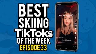 FUNNY SKI MEMES! Best Skiing / Snowboarding TikToks of the Week #33