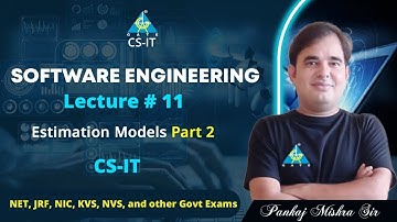 #11 Estimation Models | Software Engineering By Pankaj Mishra Sir | CS/IT | NET/JRF/NIC/KVS